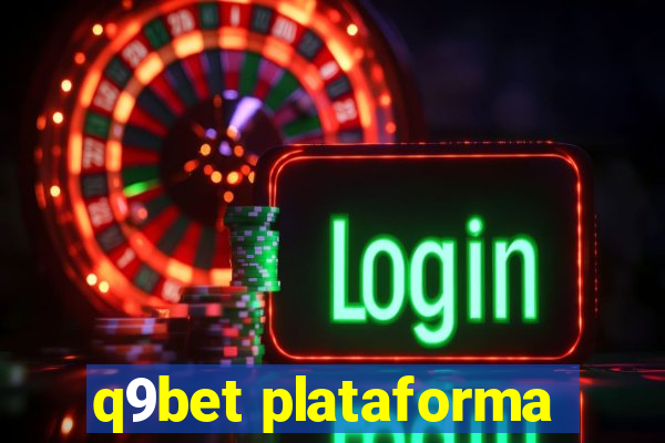 q9bet plataforma